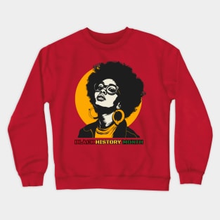 Black History Month A Black History Month Celebration Design Crewneck Sweatshirt